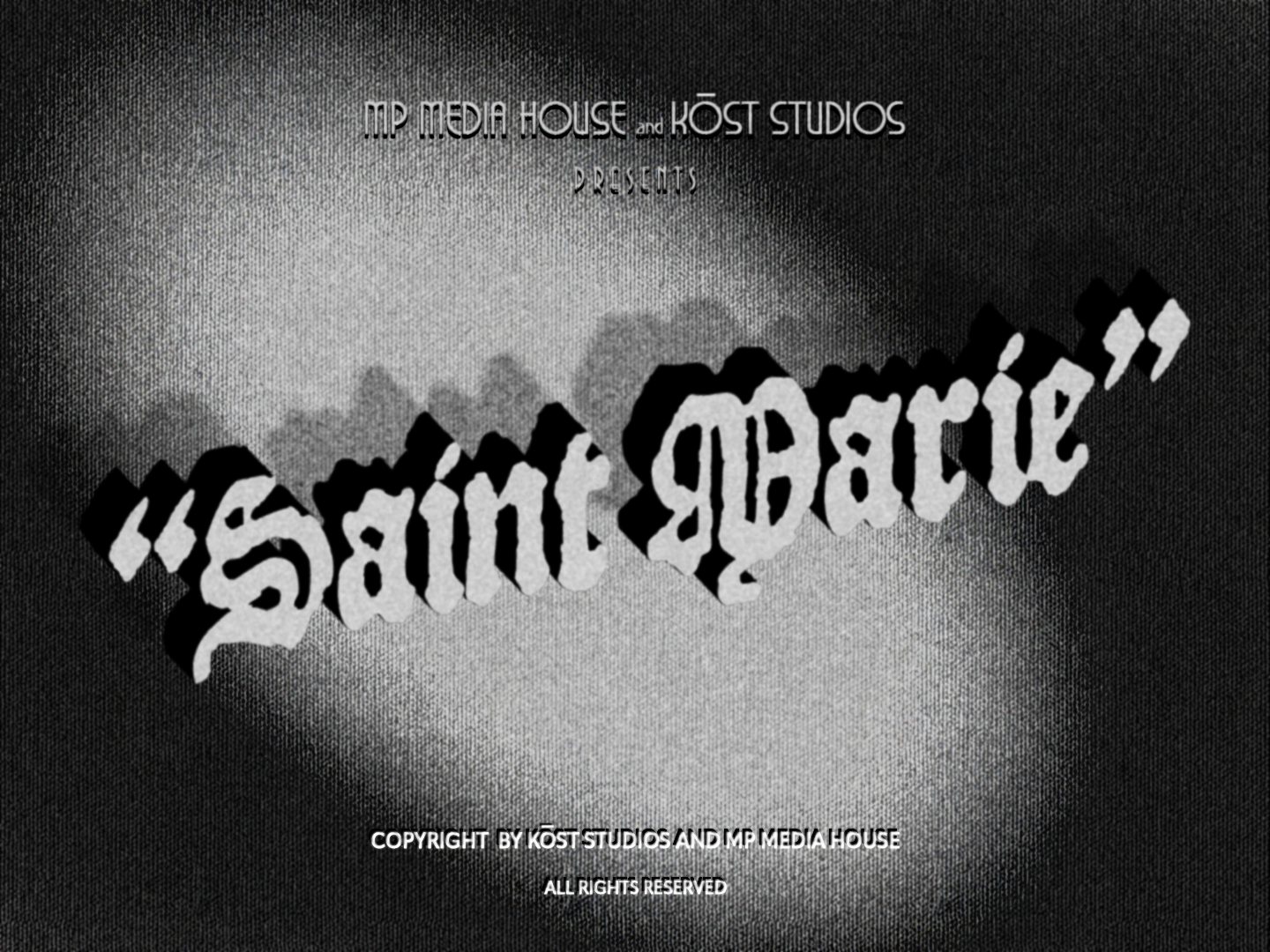 Saint Marie title card: grainy blackletter title in a pool of light